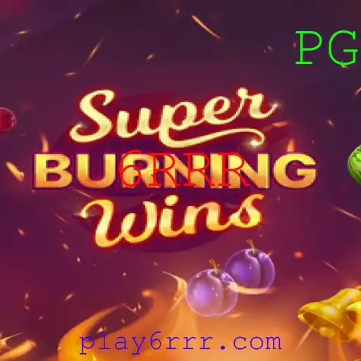Descubra o Fascinante Mundo de SuperBurningWins e a Estratégia 6RRR